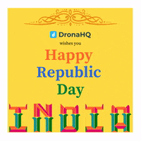 Republic Day India GIF by DronaHQ