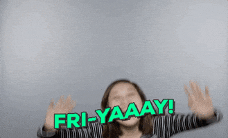 Video gif. Girl jumps up into an otherwise empty gray frame, with wave-like text on the bottom edge reading "Fri-yaaay!"
