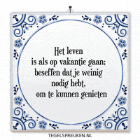 Moment Nl GIF by Tegelspreuken.nl