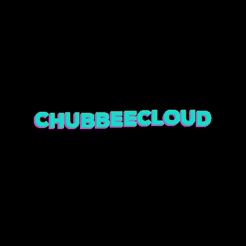 ChubbeeCloud  GIF