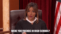Were You Friends In High School?