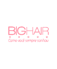 vai crescer big hair Sticker by BIG HAIR OFICIAL