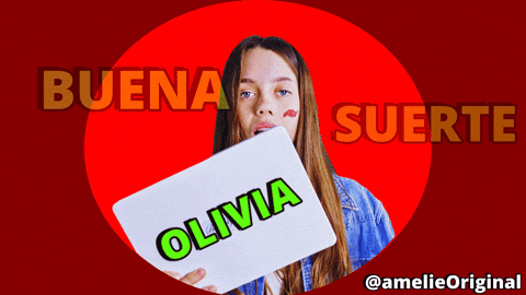 Olivia Buena Suerte GIF by amelie
