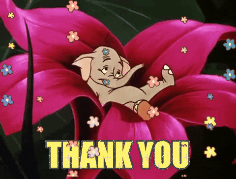 Digital art gif. Cartoon elephant slouches in the center of a pink flower, waving with his trunk and smiling, while streams of cartoon flowers float upward. Text, "Thank you."