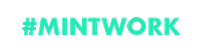 Mint Work Sticker by Mint Company
