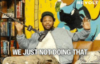 No GIF by REVOLT TV
