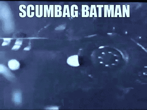 batman scumbag GIF