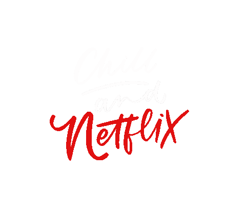 Netflix Chill Sticker by Felizes Para Sempre Design Criativo