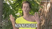 no idea samantha GIF by Isola dei Famosi