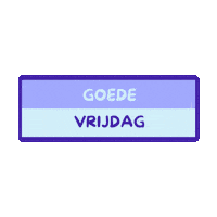 Vrijdag Sticker by DOE Support