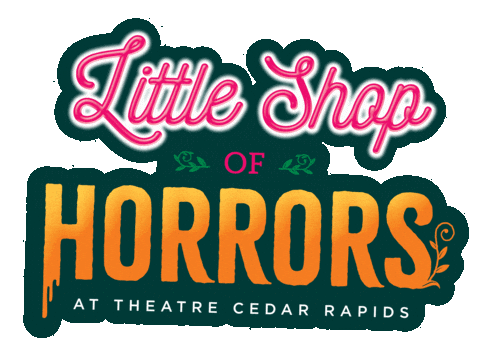 Little Shop Of Horrors Plants Sticker by Theatre Cedar Rapids