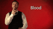 sign language blood GIF by Sign with Robert