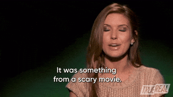 It Was Out Of A Scary Movie