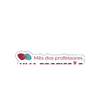 Dia Dos Professores Sticker by Instituto iungo