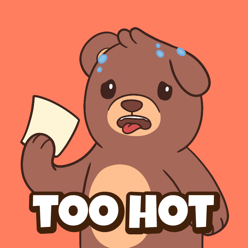 Sweating Teddy Bear GIF by BEARISH