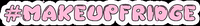 makeup fridge GIF