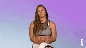 Ronda Rousey Divas GIF by E!