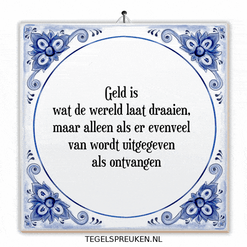Wijsheid Geld GIF by Tegelspreuken.nl