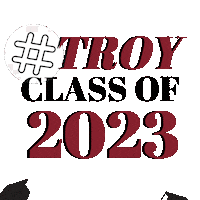 troy class of 2023 Sticker by troyuniversity