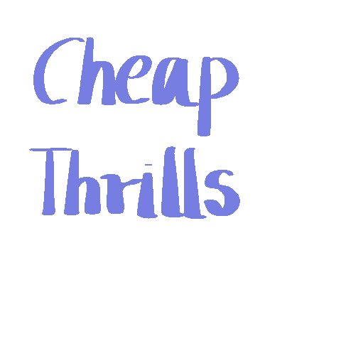 Cheapthrills Sticker