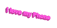 I Love My Phone Sticker by systaime