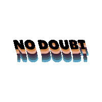 No Doubt Pageant Sticker by Eskew Consulting