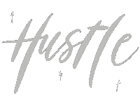 Hustle Work Hard Sticker by Crafted By Day