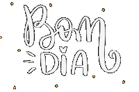 Dia Bom Sticker