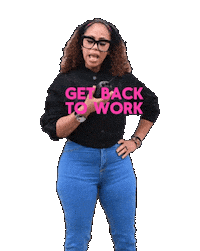 Get Back To Work Tressa Sticker