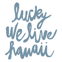luckywelivehawaii live lucky island hawaii Sticker