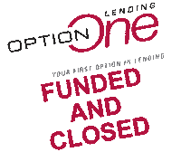 OptionOneLending ool escrowclosed optiononelending loanfunded Sticker