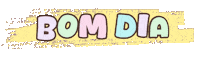 Bom Dia Sticker