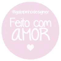 Feito Com Amor Sticker by Gabi Pinho Designer