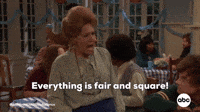 Everything Is Fair And Square 