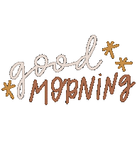 Good Morning Sticker