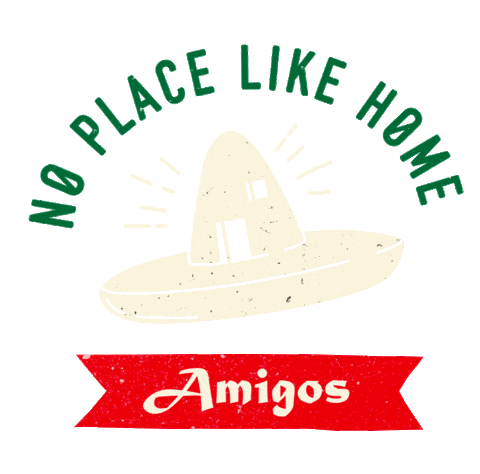 AmigosMexican giphyupload home amigos mexican Sticker
