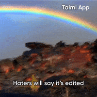 Haters Will Say Its Edited GIF by Taimi