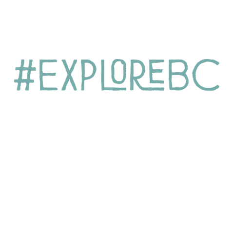 HelloBC giphyupload british columbia britishcolumbia explore bc Sticker