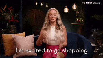 I'm Excited To Go Shopping