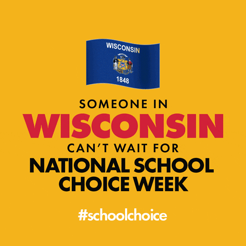SchoolChoiceWeek giphyupload education parents wisconsin GIF