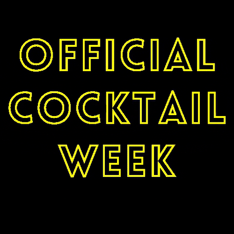 cocktailweek party week event cocktail GIF