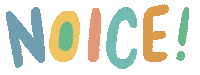Noice Sticker by Miss NoProblem