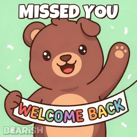 Happy Welcome Back GIF by BEARISH