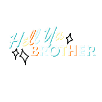 Celsius Hell Yeah Brother Sticker by Whiskey and Water Podcast