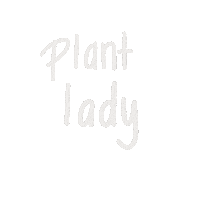 Plants Plant Lady Sticker