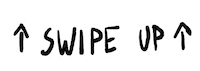 Instagram Swipe Up Sticker by Sow Ay