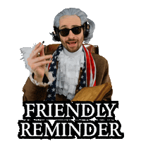 Friendly Reminder Dont Forget Sticker