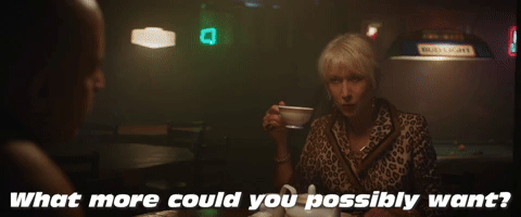 What More Could You Want?