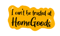 Shopping Decorating Sticker by HomeGoods