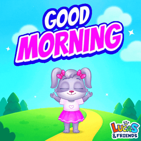 Good Morning GIF by Lucas and Friends by RV AppStudios